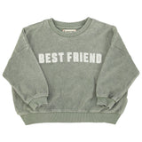 Piupiuchick Sweatshirt Washed Green W/ "Best Friend" Print